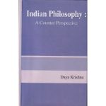 Indian Philosophy: A Counter Perspective