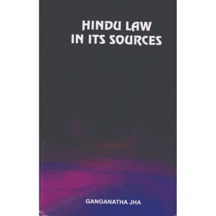 Hindu Law In Its Sources  (VOL-1)