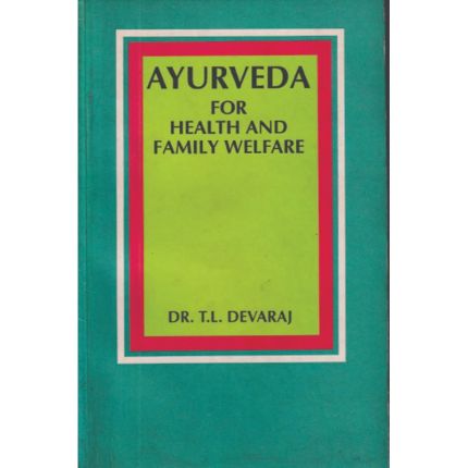 Ayurveda for Health And Family Welfare