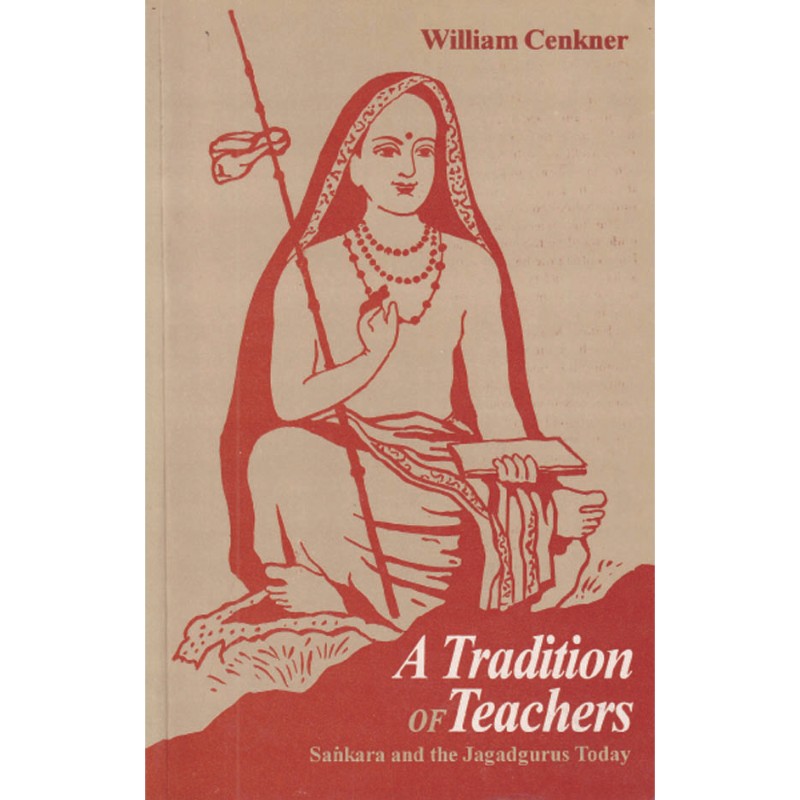 A Tradition of Teachers Sankara and the Jagadgurus Today-180 A Tradition of Teachers Sankara and the Jagadgurus Today - Image 1
