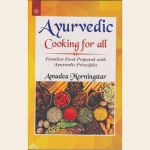 Ayurvedic Cooking for all
