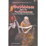 Buddhism as / in Performance