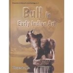 Bull in Early Indian Art