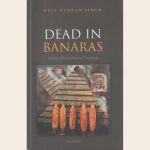 DEAD IN BANARAS