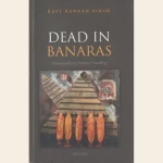 DEAD IN BANARAS