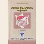 Digestion and Metabolism in Ayurveda