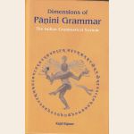 Dimensions of Panini Grammar