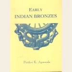 Early Indian Bronzes