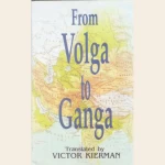 From Volga to Ganga