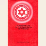Fundamentals of the Philosophy of Tantras