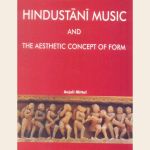 Hindustani Music and The Aesthetic Concept of Form