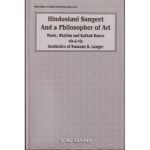 Hindustani Sangeet And a Philosopher of Art