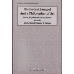 Hindustani Sangeet And a Philosopher of Art