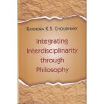 Integrating Interdisciplinarity through Philosophy