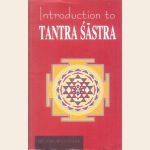 Introduction to Tantra Sastra