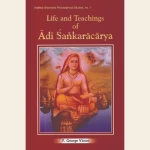 Life and Teachings of Adi Sankaracarya