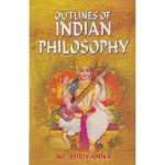 Outlines Of Indian Philosophy