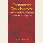 Phenomenal Consciousness and Mind-Body Problem