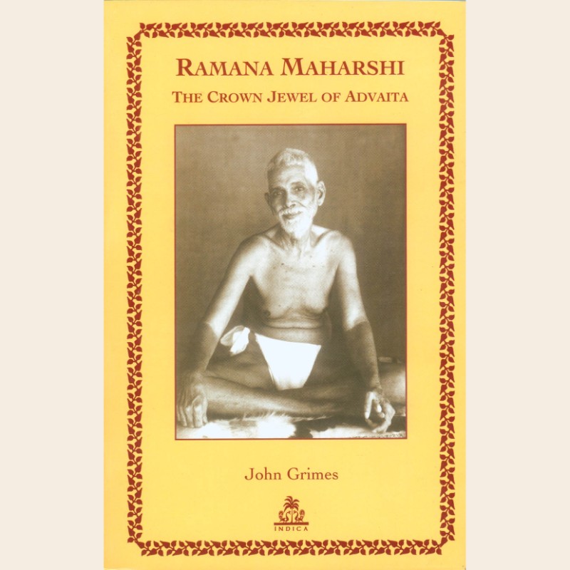 Ramana Maharshi-612 Ramana Maharshi The Crown Jewel of Advaita (HB) - Image 1