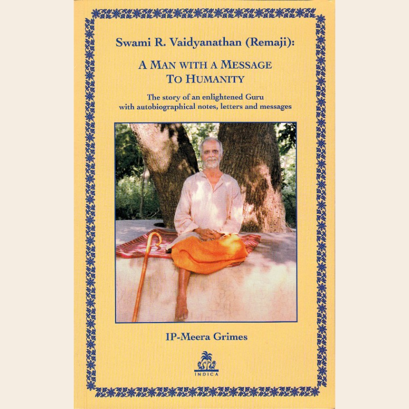 Swami R. Vaidyanathan (Remaji) A Man with a Message to Humanity-608 Swami R. Vaidyanathan (Remaji): A Man with a Message to Humanity - Image 1