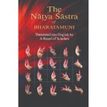The Natya Sastra of Bharatamuni
