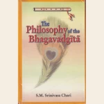 The Philosophy of the Bhagavadgita