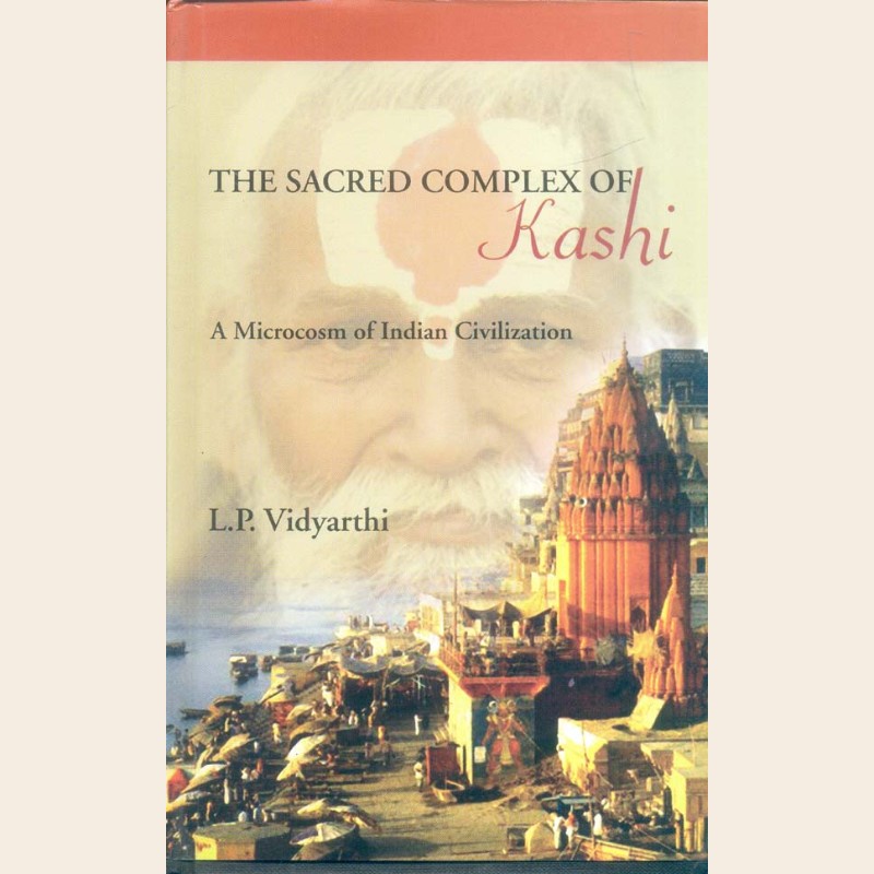The Sacred Complex of Kashi-413 The Sacred Complex of Kashi - Image 1