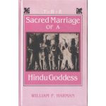 The Sacred Marriage of A Hindu Goddess