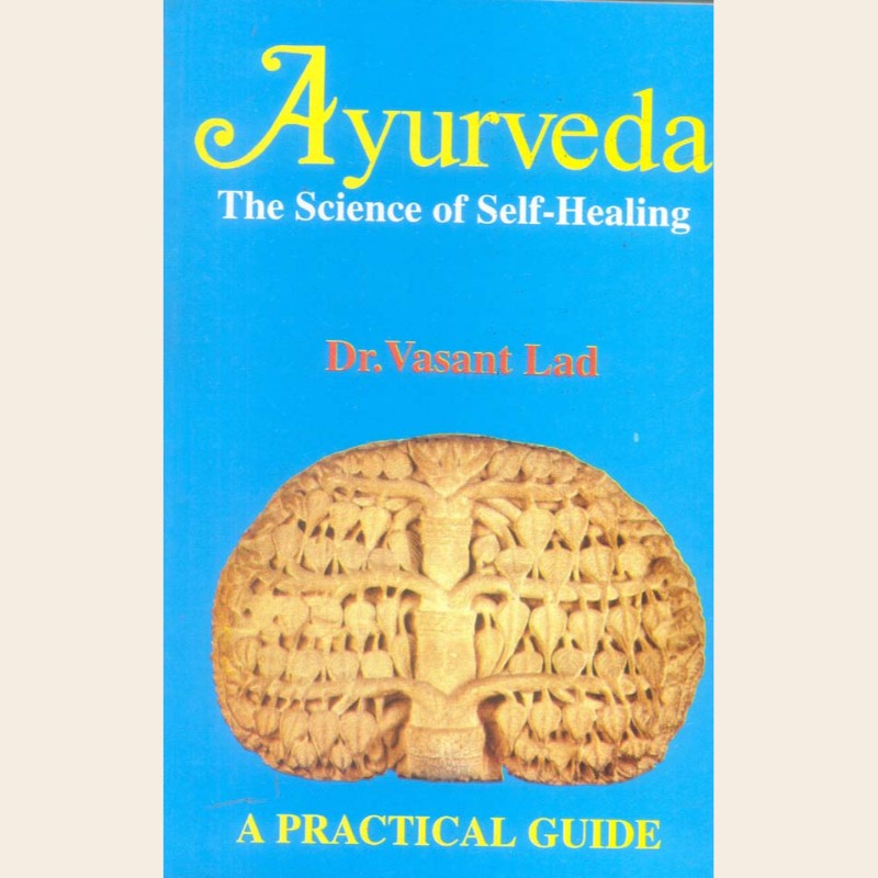 The Science of Self-Healing=464 Ayurveda : The Science of Self-Healing - Image 1