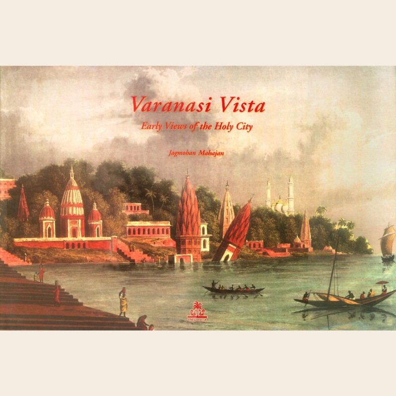 Varanasi Vista-576 Varanasi Vista Early Views of the Holy City - Image 1