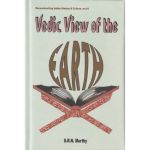 Vedic View of the Earth