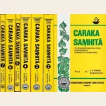 Caraka Samhita (7 Vols) [tex with english translation & critical exposition based on cakrapani datta's ayurveda dipika]