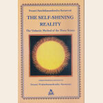 The Self-Shining Reality The Vedantic Method of the Three States