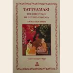 Tattvamasi The Direct Way of Advaita Vedanta Advitiya Sakshat Sadhana